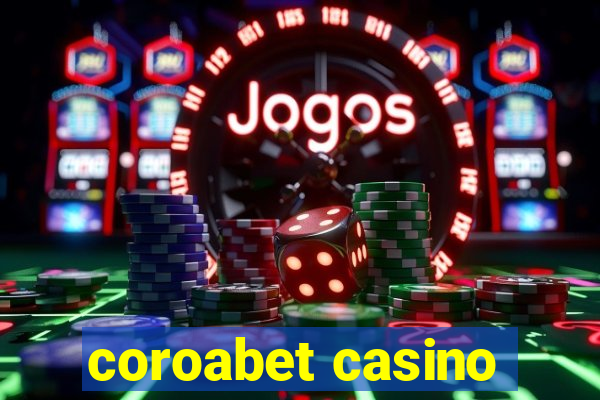 coroabet casino