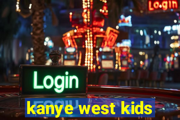 kanye west kids