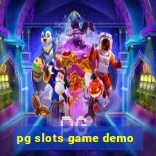 pg slots game demo