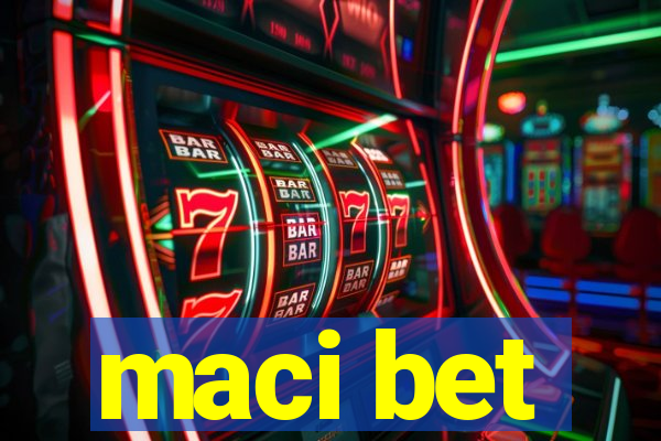 maci bet