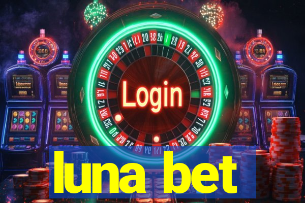 luna bet