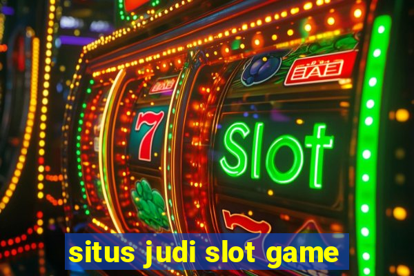 situs judi slot game