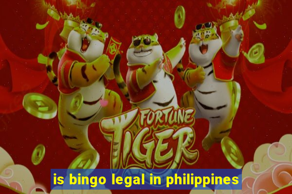 is bingo legal in philippines