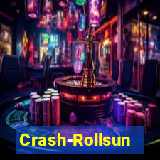 Crash-Rollsun