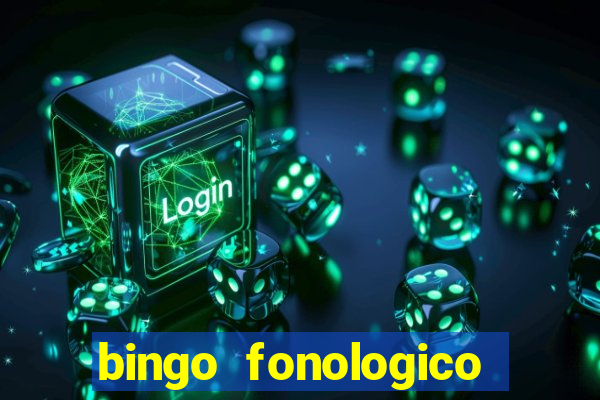 bingo fonologico para imprimir