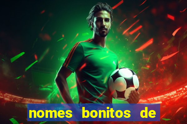 nomes bonitos de jogadores de futebol