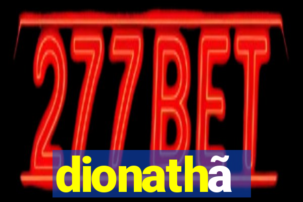 dionathã