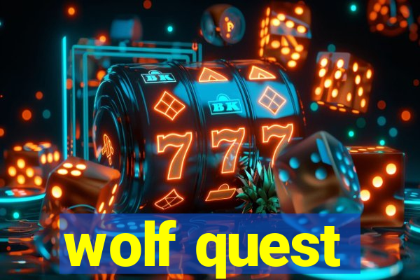 wolf quest