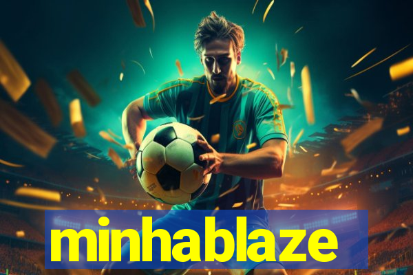 minhablaze