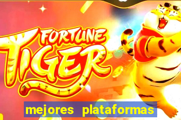 mejores plataformas de casino online