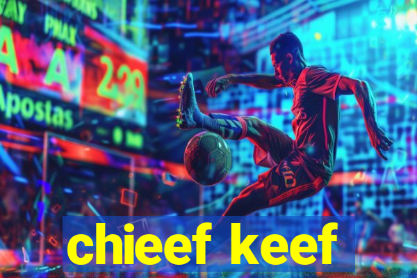 chieef keef