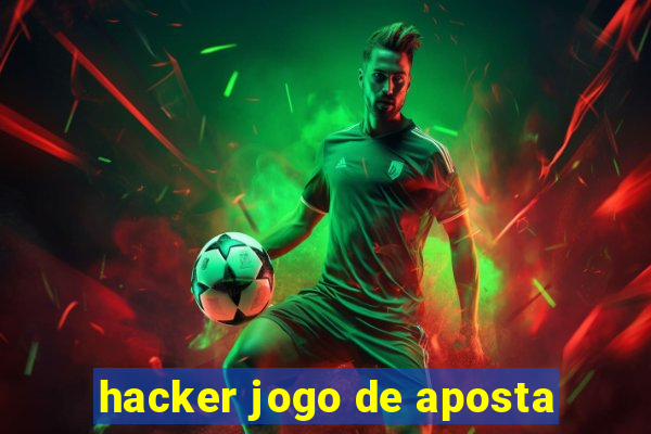 hacker jogo de aposta