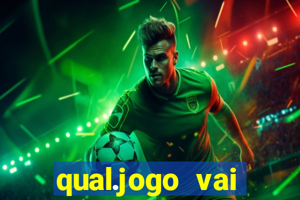 qual.jogo vai passar na globo hj