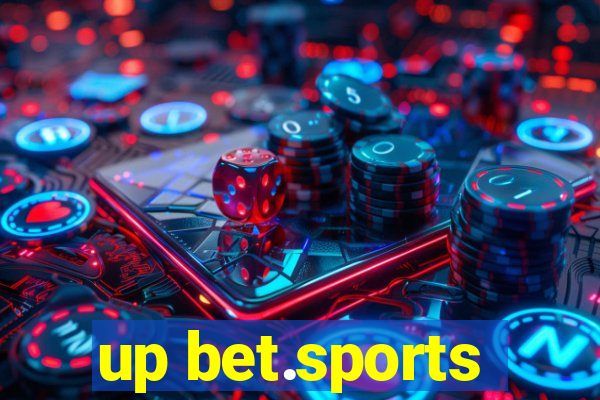 up bet.sports