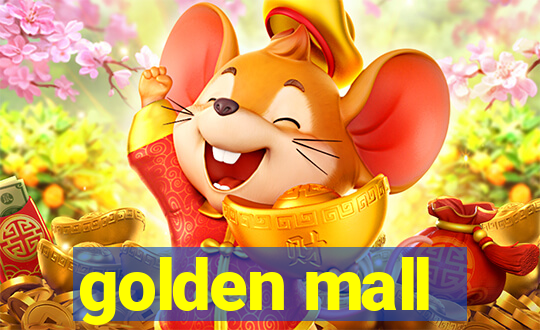 golden mall