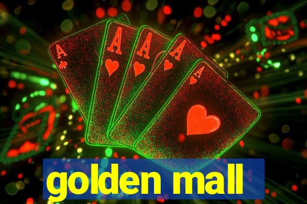 golden mall