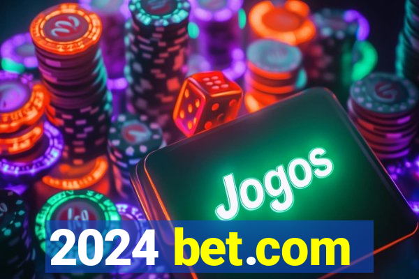 2024 bet.com