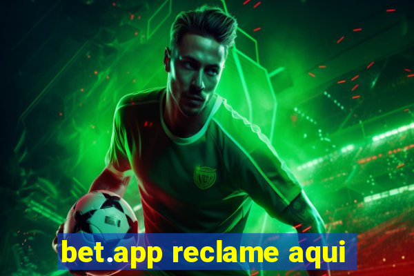 bet.app reclame aqui