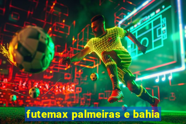 futemax palmeiras e bahia