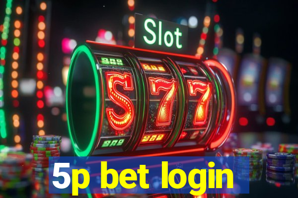 5p bet login