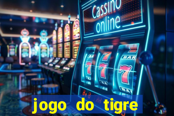 jogo do tigre deposito minimo