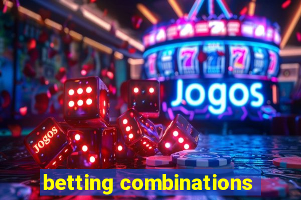 betting combinations