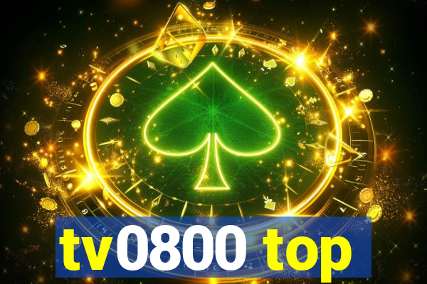 tv0800 top