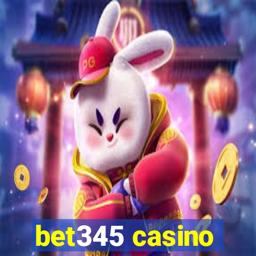 bet345 casino