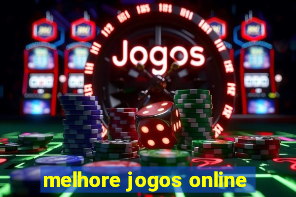 melhore jogos online