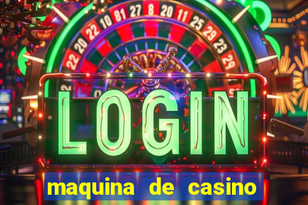 maquina de casino gratis sin internet