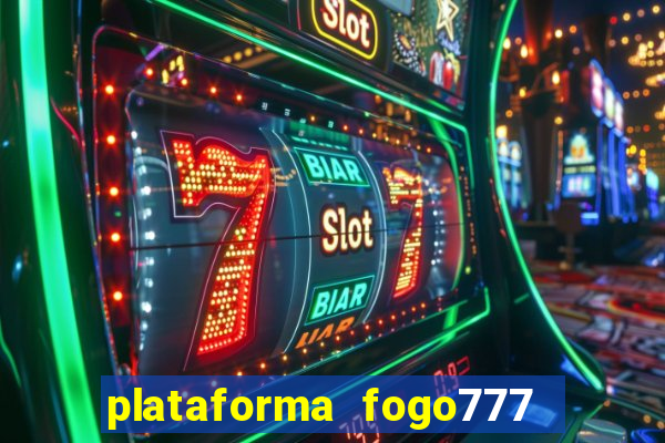 plataforma fogo777    confi  vel