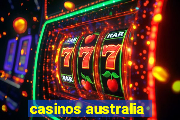 casinos australia