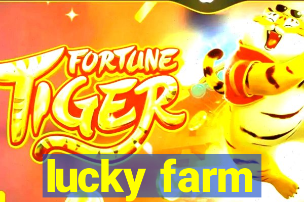 lucky farm