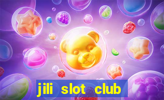 jili slot club jackpot 777