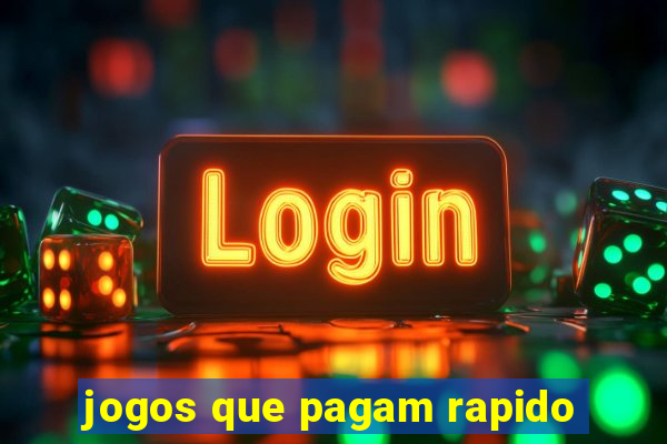 jogos que pagam rapido