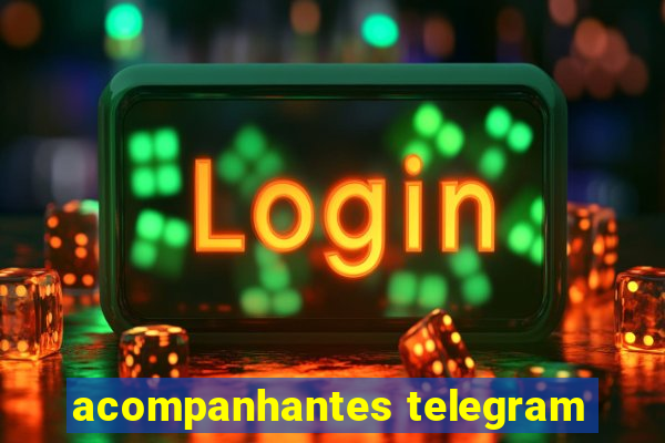 acompanhantes telegram