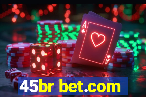 45br bet.com