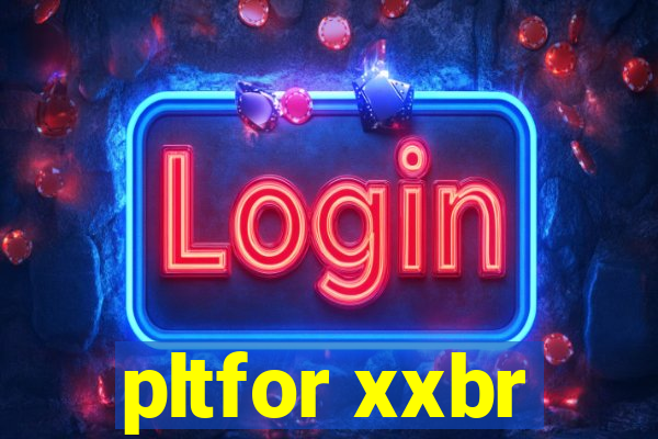 pltfor xxbr