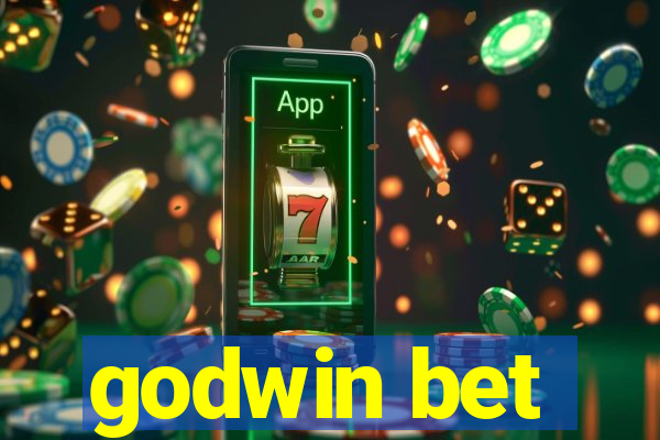 godwin bet