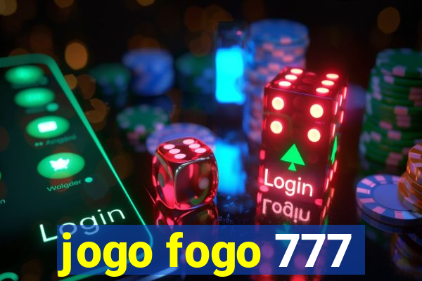 jogo fogo 777