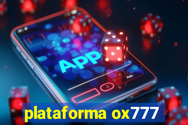 plataforma ox777