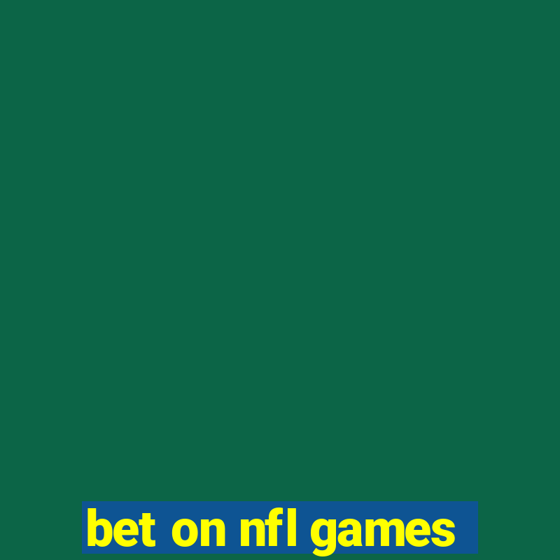 bet on nfl games