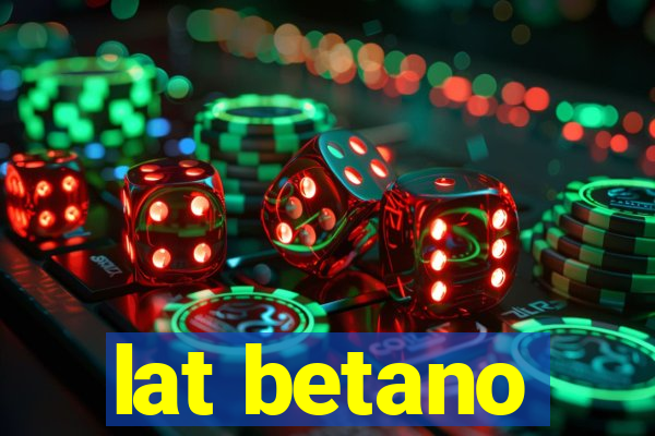 lat betano