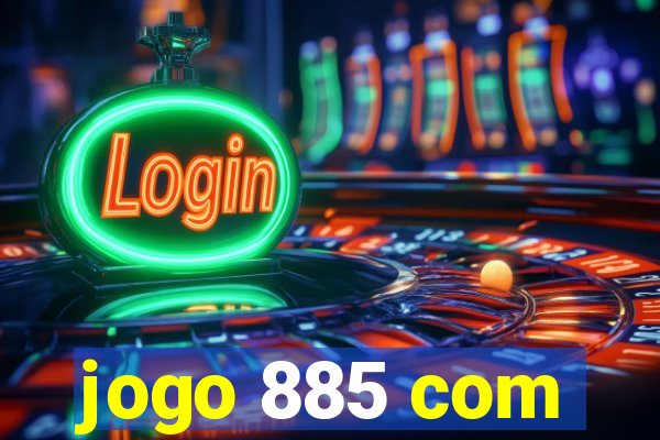 jogo 885 com