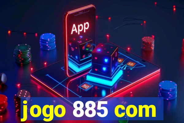 jogo 885 com