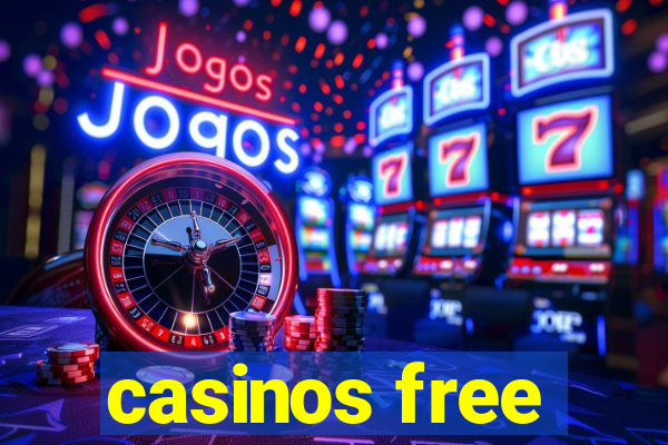 casinos free