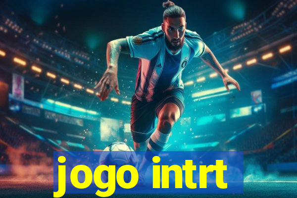 jogo intrt