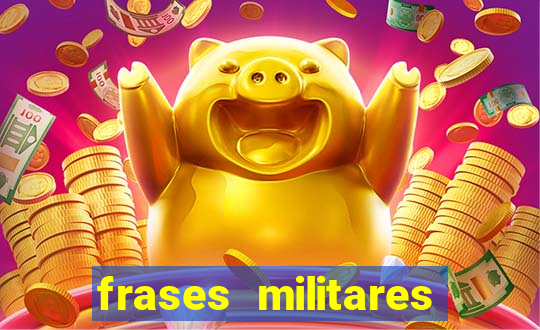 frases militares para status