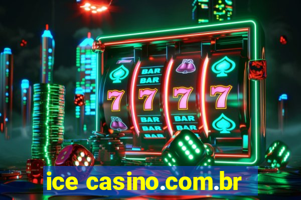 ice casino.com.br