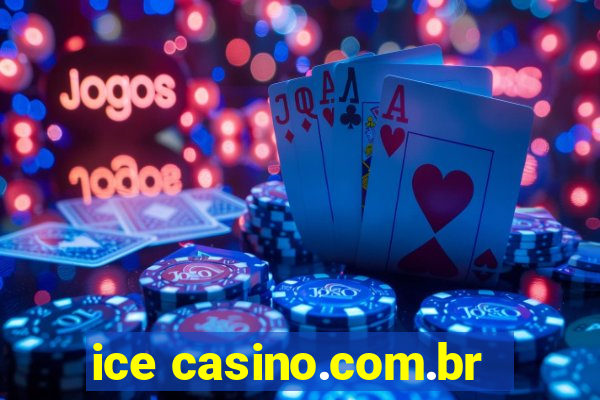 ice casino.com.br